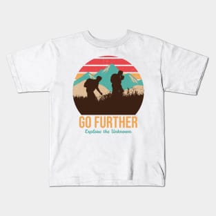 Go Further Explore The Unknown design Kids T-Shirt